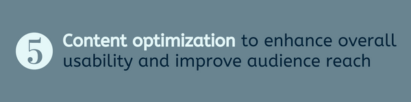 SEO Audit Step 5: Content optimization to enhance overall usability and improve audience reach